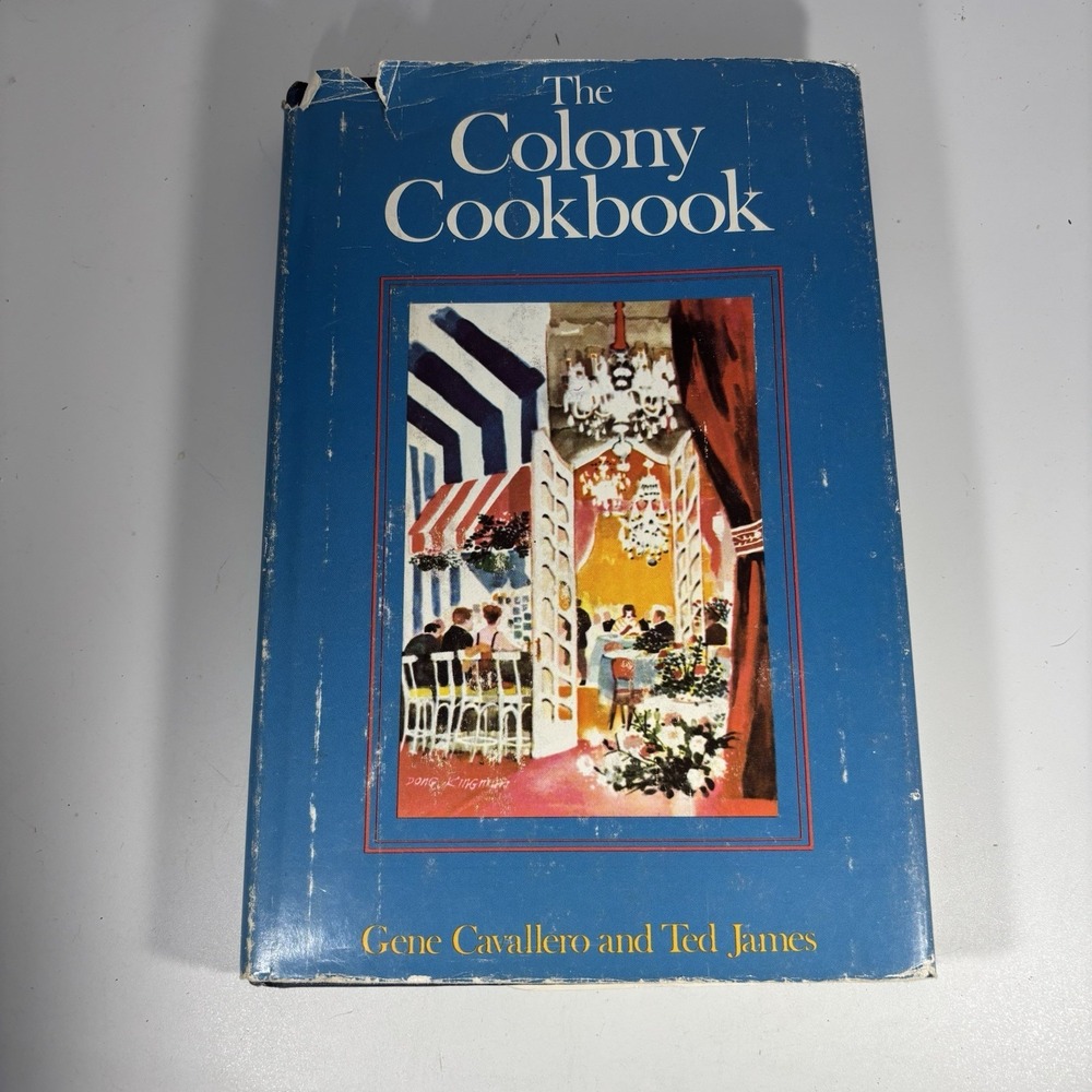 "The Colony Cookbook"‎ 1972 CALVALLERO, Gene and JAMES, Ted HB w DJ